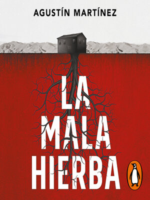 cover image of La mala hierba